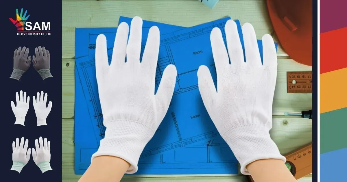 ถุงมือ SAM GLOVE กระชับ ไม่ลื่น ไม่หลุดมือ พื้นฐานความปลอดภัยในทุกงานช่าง