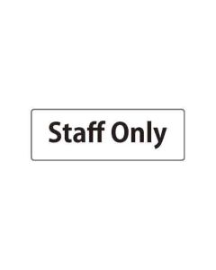 ป้ายหน้าห้อง "Staff Only" อะคริลิก 3mm 80 x 240
