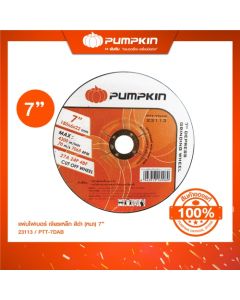 PUMPKIN 23113 แผ่นไฟเบอร์เจียรเหล็ก สีดำ (หนา) 7" PTT-7DAB