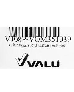 อะไหล่ VOM351 CAPACITOR 560ΜF 400V